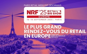 Retail's Big Show Europe : Le rendez-vous incontournable du Retail en Europe