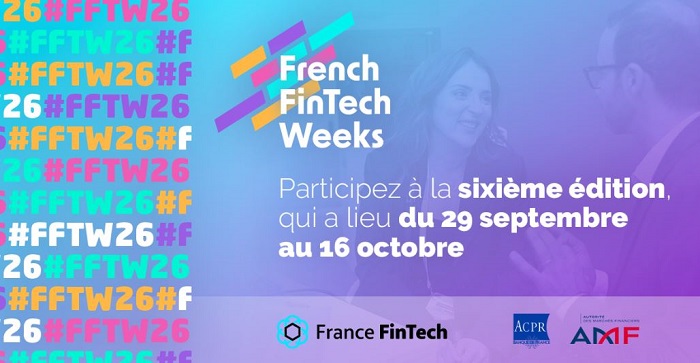Voici le programme de la 6e édition des French FinTech Weeks