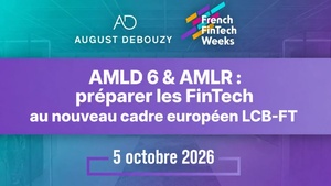 Voici le programme de la 6e édition des French FinTech Weeks Voici le programme de la 6e édition des French FinTech Weeks