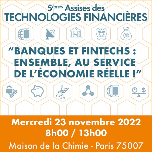 Banques et fintechs, ensemble au service de l’économie réelle ! Banques et fintechs, ensemble au service de l’économie réelle !