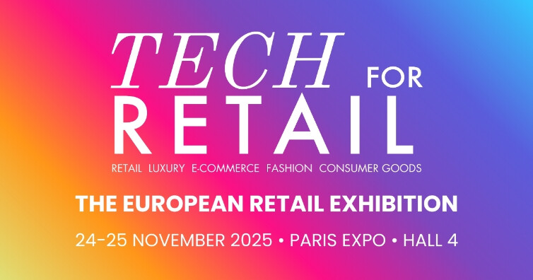 Tech For Retail : Le salon européen du retail