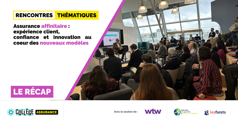 Assurance affinitaire : expérience client, confiance et innovation au cœur des nouveaux modèles