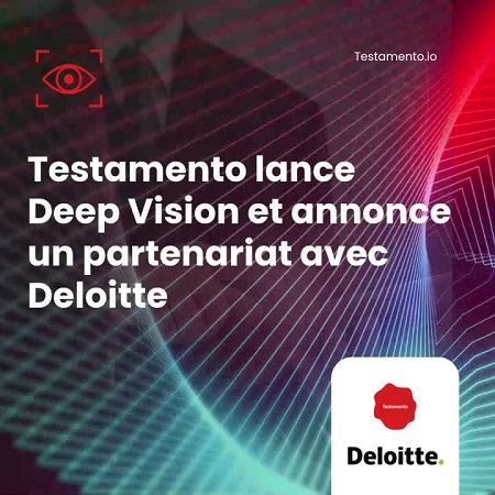 Testamento lance Deep Vision, première solution d'analyse des clauses bénéficiaires boostée à l’IA 