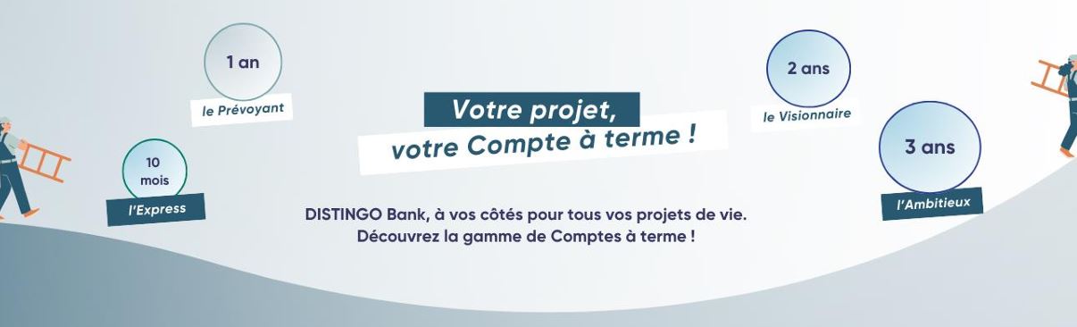 DISTINGO Bank enrichit son offre avec deux nouveaux comptes à terme