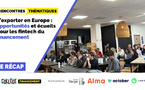 S’exporter en Europe : opportunités et écueils pour les fintech du financement