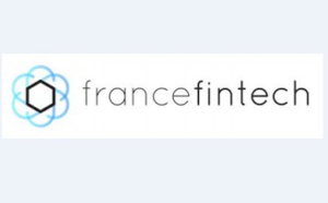 Naissance de l’association France FinTech : la finance digitale française affiche ses ambitions