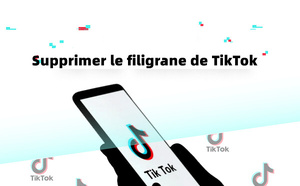 Comment supprimer gratuitement le filigrane TikTok : Guide complet 2025