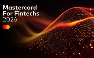 Mastercard For Fintechs : plus de 60 candidatures, 6 fintechs sélectionnées pour la demi-finale